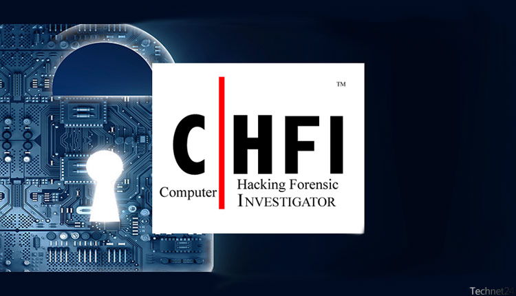 CHFI-Computer Hacking Forensic Investigator Certification Course